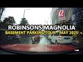 Robinsons Magnolia Parking Guide 2025 Basement Tour May Update Robinsons Magnolia Parking Guide 2025 Basement Tour May Update