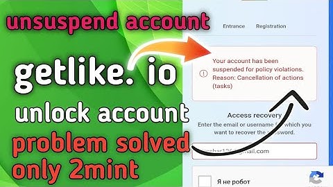 How to unblock getlike. io account||getlike.io account suspended||getlike account blocked