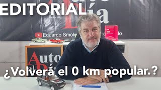 EDITORIAL: ¿QUIÉN TIENE Y QUIÉN DEBE TENER EL 0 KM MÁS BARATO DEL MERCADO? AUTO AL DÍA (12.5.24)