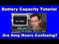 Beginner Friendly Tutorial on Battery Capacity!