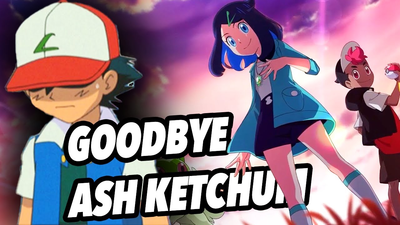 Goodbye to my childhood': Ash Ketchum leaves Pokémon anime after over 20  years