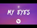 Travis Scott - My Eyes (Lyrics)