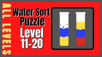 Water Sort Puzzle Level 11-20 Walkthrough Solution Android/iOS