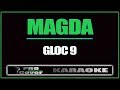 Magda - GLOC 9 (KARAOKE)