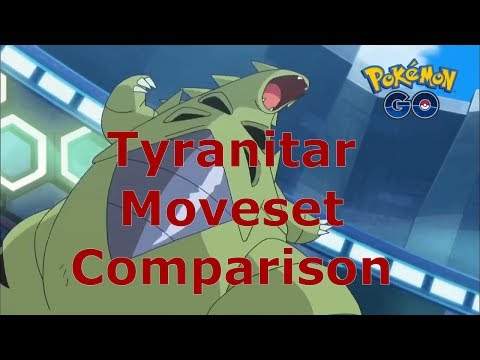 Tyranitar Moveset Comparison