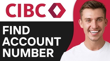 How To Find Account Number in CIBC App | Easy & Fast