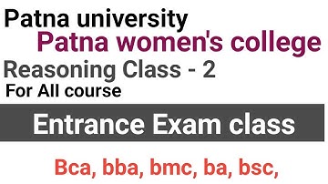 Patna university and women college Entrance Exam Reasoning class 2 Series Pattern 2022