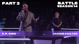 Jackie Foster vs D.R. King: 'Sign of the Times' (The Voice Season 14 Battle) PART 2