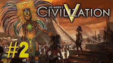 Civilization V: The Maya: Part 2