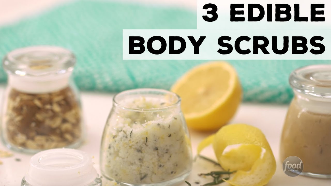 3 Edible Body Scrubs | Food Network
