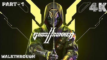 Ghostrunner 2 Walkthrough – Part 1 | No Commentary | 4K 60FPS