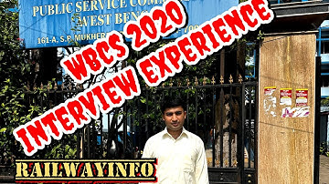 West Bengal Civil Service 2020 Live Interview Experience #wbpsc#railwayinfo