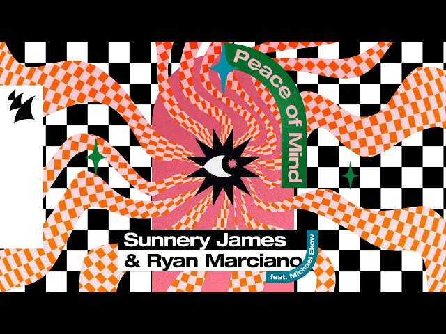Sunnery James & Ryan Marciano - Peace Of Mind
