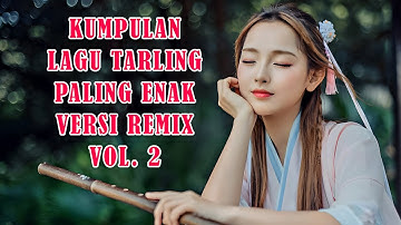 KUMPULAN LAGU TARLING PALING ENAK VERSI REMIX VOL. 1