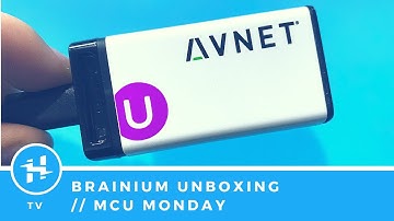 Brainium /SMARTEDGE Agile // MCU Monday