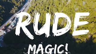 MAGIC! - Rude (Lyrics)  || Harlan Music