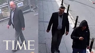 Leaked Surveillance Footage Shows Man Walking In Jamal Khashoggi's Clothes | TIME