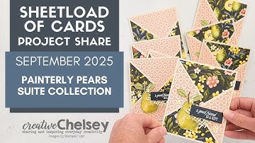 Sheetload of Cards - September 2025 - Painterly Pears Suite Collection from Stampin