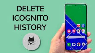 How To Delete Chrome Incognito History On Android