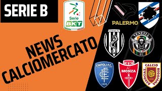 CALCIOMERCATO SERIE B! PER IL VENEZIA 2 COLPI! RINNOVI PER IL PALERMO! NOTIZIE SU SAMPDORIA,MONZA….