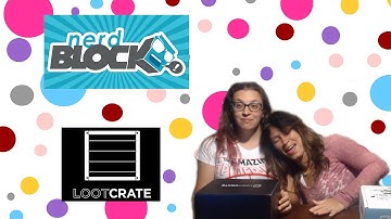 Nerd Block and Loot Crate August 2015