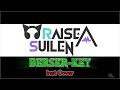 RAISE A SUILENの【BERSER KEY】をカラオケで歌う為にカバーしてみた、のにうたスキで配信できなかった( ́;ω;`)