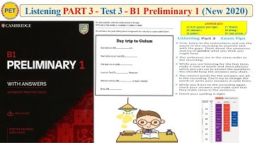 Preliminary 1 - Listening Part 3 Test 3 (2020 + Transcript + Key)