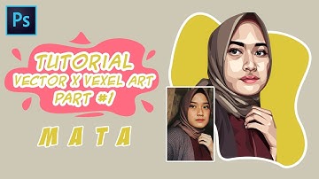 Tutorial Cara Membuat Vector/Vexel di Photoshop (Normal Speed) Part 1 #Mata(Eye)