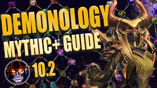 Quick Demonology Warlock Mythic+ Guide | Talent Builds & Rotation Explained | WoW Dragonflight 10.2