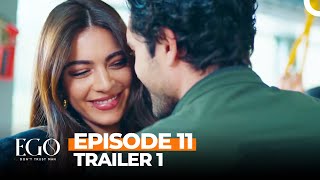 Ego Episode 11 Trailer 1 - I Want To Know The Real Erhan Yildirim
