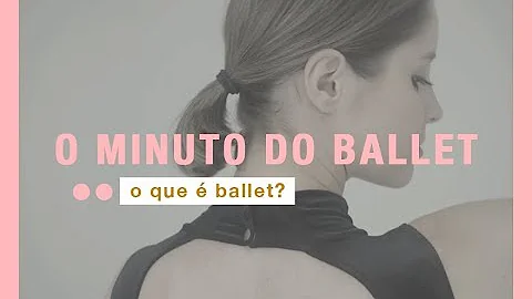 Quais os benefícios do ballet adulto?
