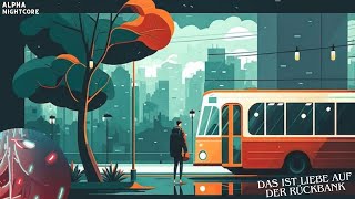 Nightcore - Das ist Liebe auf der Rückbank [] Finch [] Tream [] Boosted []