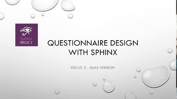 TUTORIEL : Sphinx Declic_Questionnaire Design