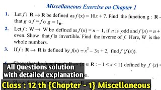 Class 12 maths chapter 1 miscellaneous | Relation and Function chapter 1 miscellaneous Ncert