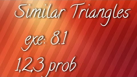 A.P/T.S 10th maths- Similar triangles- exe:8.1 -1,2,3 prob