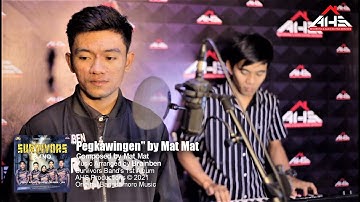 Pegkawingen - Mat Mat (Music Video) Survivors Band