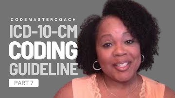 Part 7 of the Official ICD-10-CM Coding Guidelines