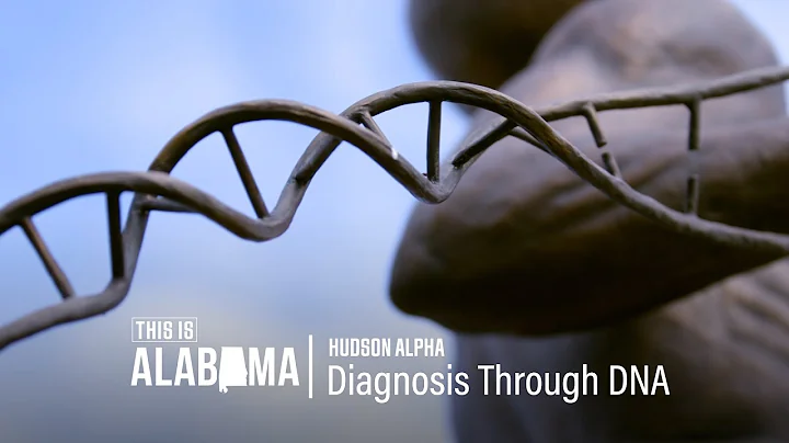 Hudson Alpha: Diagnosis Through DNA | This is Alab...
