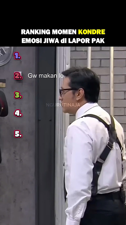 Ranking Top 5 Momen Kondre Emosi Jiwa di Lapor Pak #andretaulany #top5