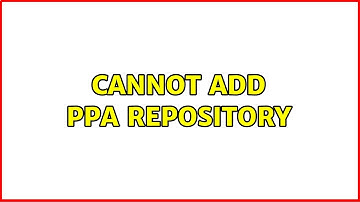 Ubuntu: Cannot add PPA repository