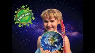 Earth Day !!! How To Safe Our Planet Earth From 6 Years Old Girl.