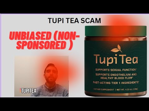 🔴Tupi Tea Scam 🔴honest unbiased (non-sponsored) All About Tupi Tea scam or Legit #tupiteascam