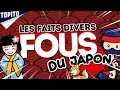 Top 5 des meilleurs faits divers du....Japon ! #ep3