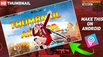 How To Make BGMI Montage Thumbnail On android Using picsart[Hindi] | Thumbnail like Akki2op