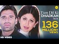 Tum Dil Ki Dhadkan Mein HD Video Song | Suniel Shetty, Shilpa Shetty | Dhadkan | 90s Hits Songs