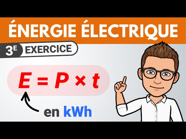 Comment calculer l'ÉNERGIE ÉLECTRIQUE ? ✏️ Exercice | 3e | Physique