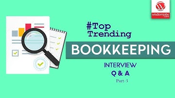 Book Keeping Interview Questions and Answers 2019 Part-3 | Book Keeping | Wisdom IT Services