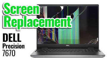 Dell Precision 7670 laptop screen replacement