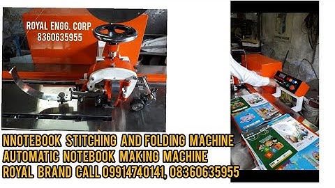 ROYAL BRAND NOTEBOOKS STITCHING/PINNING FOLDING MACHINE CONTACT 09914740141