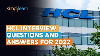 HCL Interview Questions and Answers For 2022 Unlocked! | HCL Interview Questions 2022 | Simplilearn screenshot 2